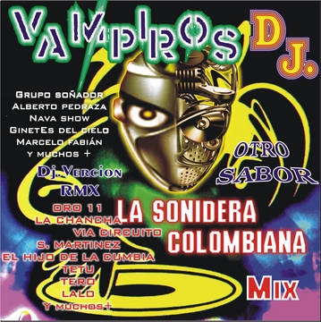 LA SONIDERA COLOMBIANA ORTO SABOR VAM. DJ