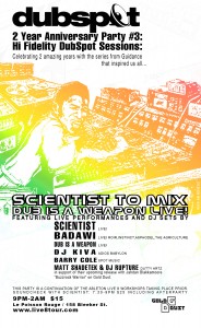 high fidelity dub sessions w/ badawi, scientist, kiva, shadetek & rupture