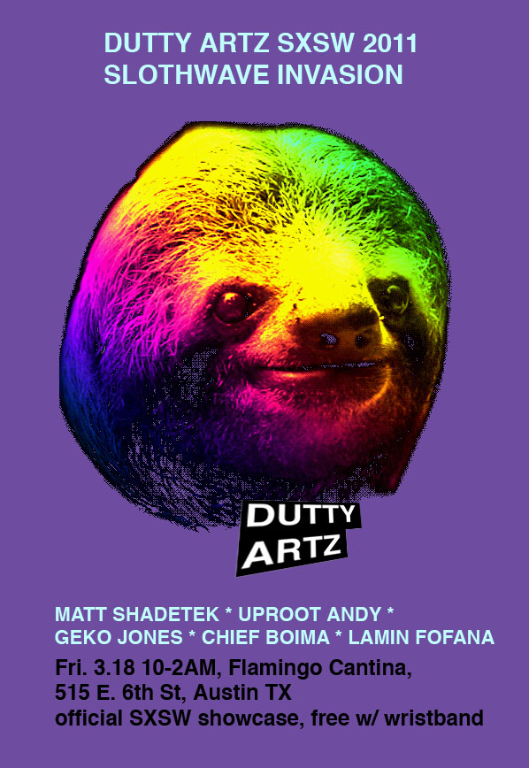 Dutty Artz 2011 SXSW Showcase Flier