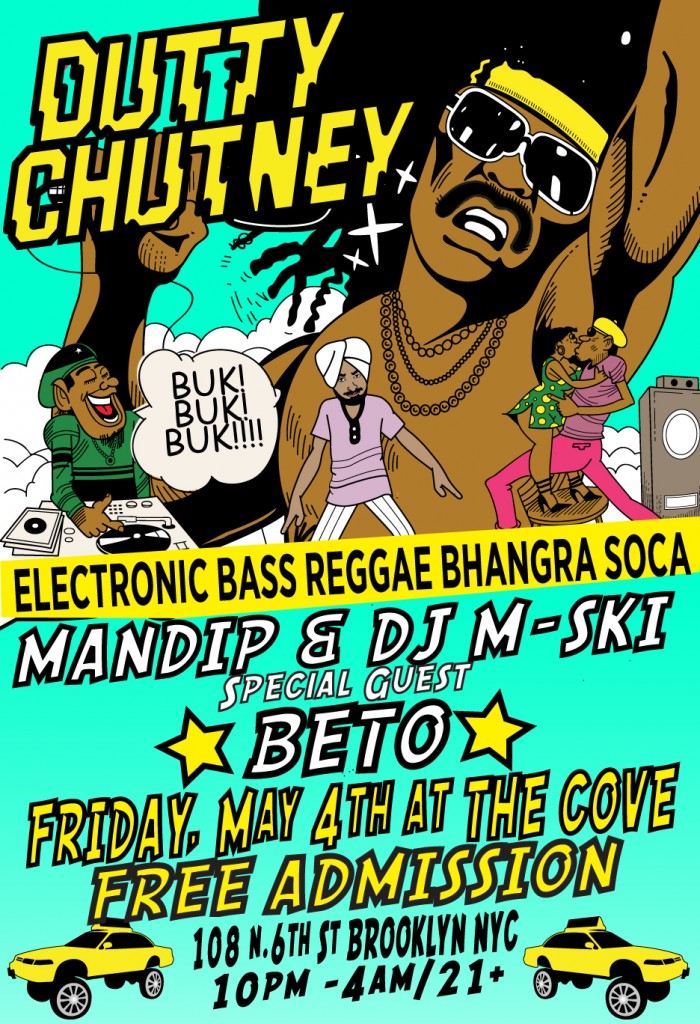 Dutty Chutney w/ Beto, Friday, May 4th