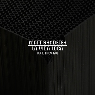 mattshadetek_la_vida_loca_single_art_400