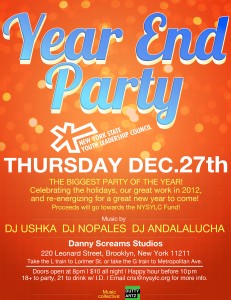 NYSYLC End of Year Party, Thurs Dec 27th. Location: Danny Screams Studios, 220 Leonard St