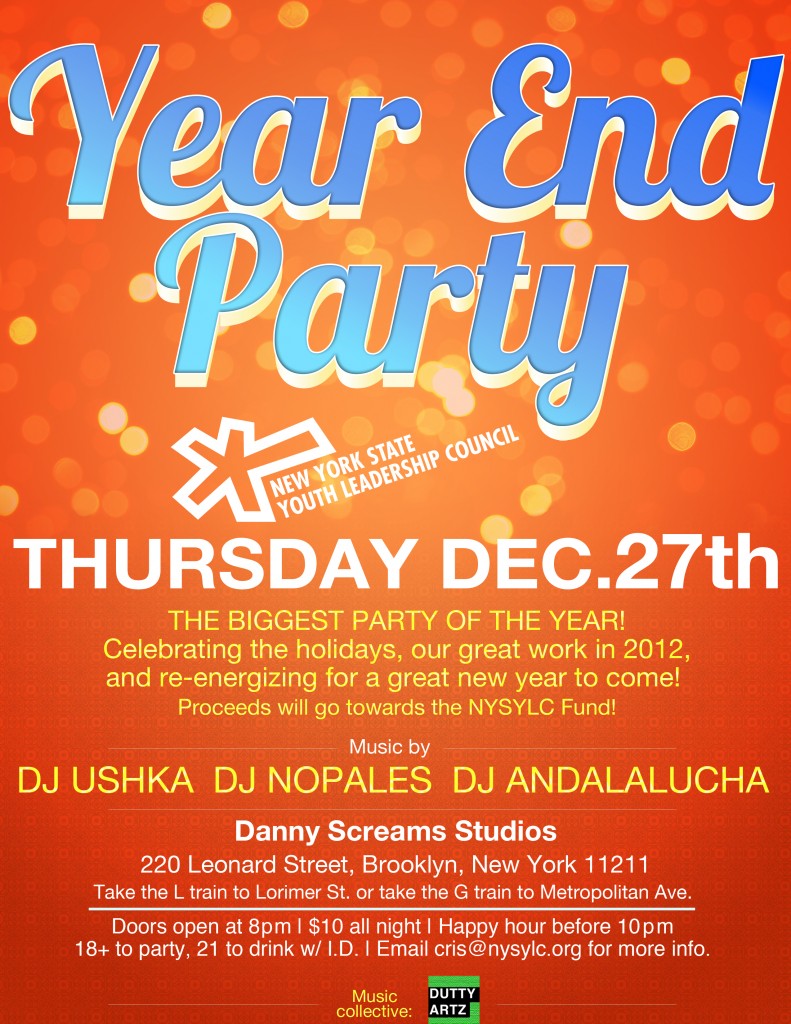 NYSYLC End of Year Party, Thurs Dec 27th. Location: Danny Screams Studios, 220 Leonard St
